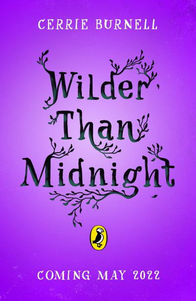 Cover for Cerrie Burnell · Wilder than Midnight - Wilder Than Midnight (Pocketbok) (2022)