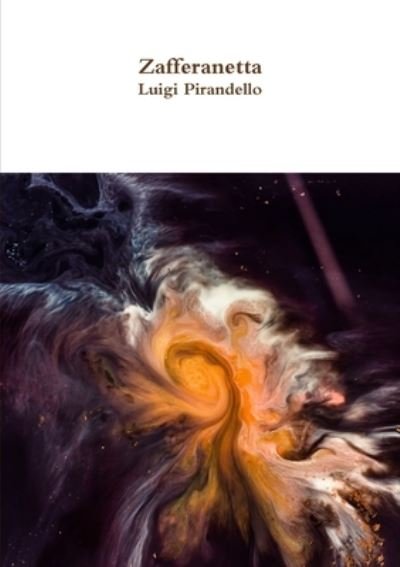 Cover for Luigi Pirandello · Zafferanetta (Paperback Book) (2017)
