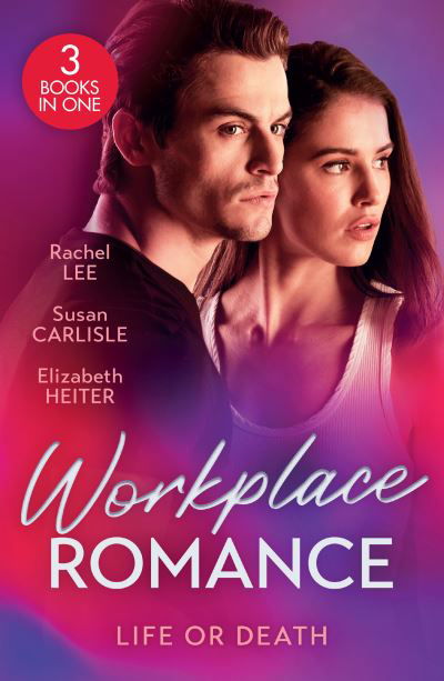 Cover for Rachel Lee · Workplace Romance: Life Or Death: Murdered in Conard County (Conard County: the Next Generation) / Firefighter's Unexpected Fling / Secret Investigation (Paperback Book) (2024)