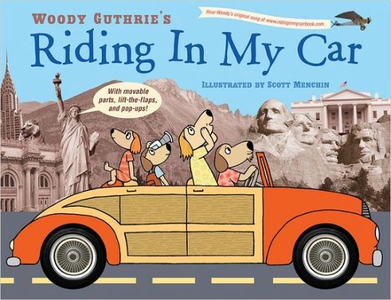 Riding In My Car - Woody Guthrie - Bøker - Little, Brown & Company - 9780316052160 - 3. mai 2012