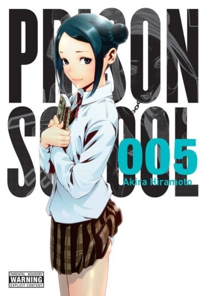 Cover for Akira Hiramoto · Prison School, Vol. 5 - PRISON SCHOOL GN (Pocketbok) (2016)