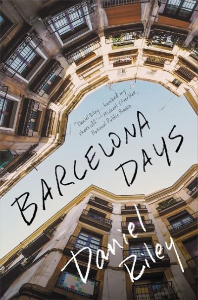 Cover for Daniel Riley · Barcelona Days (Hardcover Book) (2020)