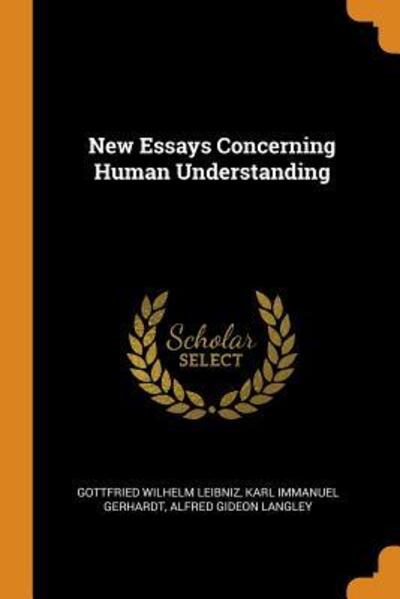 Cover for Gottfried Wilhelm Leibniz · New Essays Concerning Human Understanding (Paperback Book) (2018)