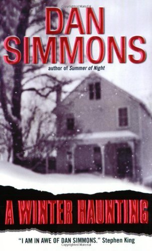 Cover for Dan Simmons · A Winter Haunting (Paperback Bog) (2002)