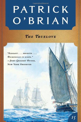 Cover for Patrick O'Brian · The Truelove (Paper) (Paperback Book) (1993)