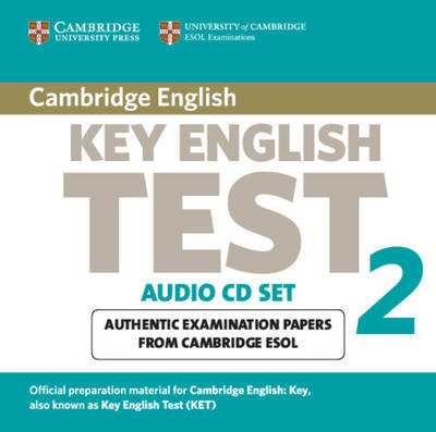 Cover for Cambridge ESOL · Cambridge Key English Test 2 Audio CD Set (2 CDs): Examination Papers from the University of Cambridge ESOL Examinations - KET Practice Tests (Audiobook (CD)) [2 Revised edition] (2003)