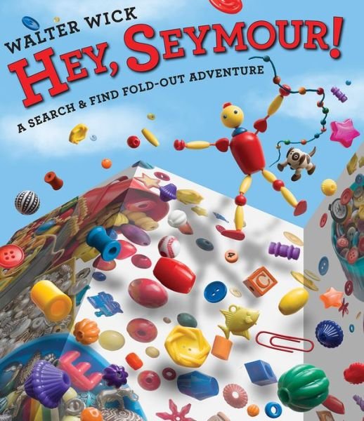 Cover for Walter Wick · Hey, Seymour! (Hardcover Book) (2015)