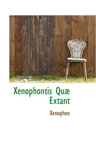 Cover for Xenophon · Xenophontis Quæ Extant (Hardcover Book) (2008)