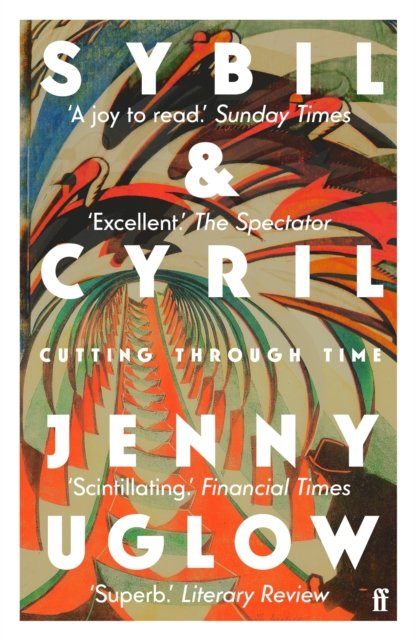Cover for Jenny Uglow · Sybil &amp; Cyril: Cutting through Time (Paperback Book) [Main edition] (2022)