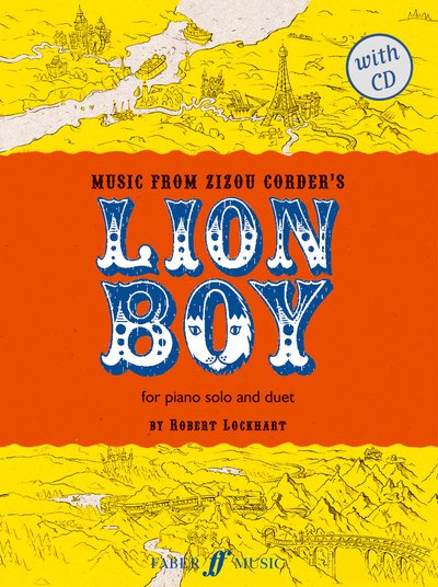 Lion Boy (Piano / CD) -  - Music - Faber Music Ltd - 9780571523160 - November 20, 2003