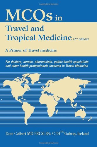Cover for Dom Colbert · Mcqs in Travel and Tropical Medicine: a Primer of Travel Medicine (Pocketbok) (2005)