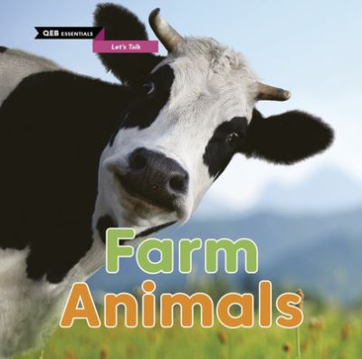 Cover for Sasha Morton · Farm Animals - Qeb Essentials Let's Talk (Hardcover Book) (2021)