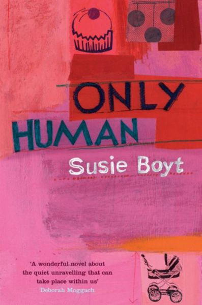 Cover for Susie Boyt · Only Human (Paperback Book) (2005)