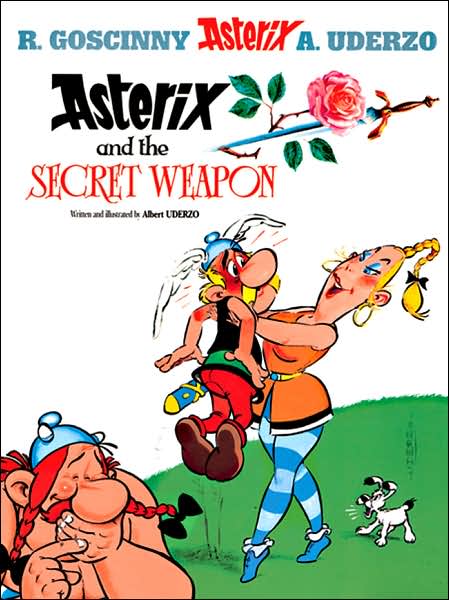 Asterix: Asterix and The Secret Weapon: Album 29 - Asterix - Albert Uderzo - Livros - Little, Brown Book Group - 9780752847160 - 21 de março de 2002