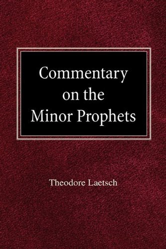 Cover for Theodore Laetsch · Commentary on the Minor Prophets (Gebundenes Buch) (1956)