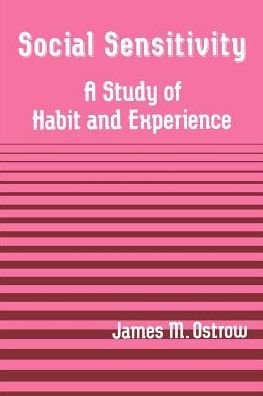 Cover for James M. Ostrow · Social Sensitivity: a Study of Habit and Experience (Suny Series in the Philosophy of the Social Sciences) (Paperback Book) (1990)