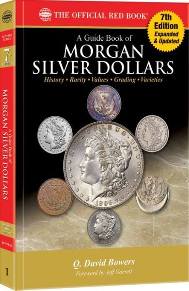 Cover for Q. David Bowers · Guide Book of Morgan Silver Dollars (Paperback Book) (2022)