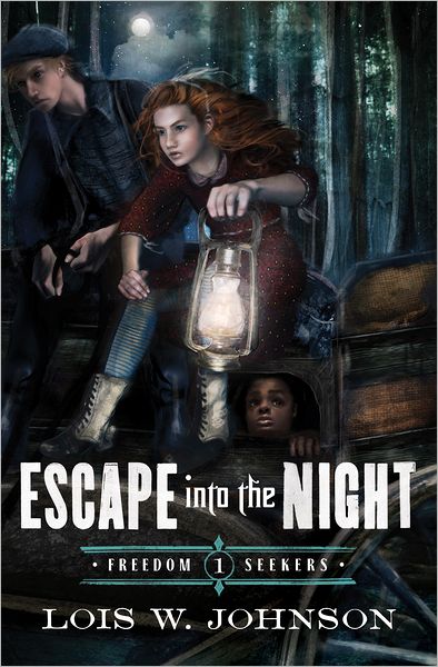 Escape into the Night - Freedom Seekers - Lois Walfrid Johnson - Libros - Moody Press,U.S. - 9780802407160 - 1 de febrero de 2013