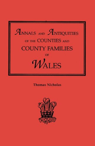 Cover for Thomas Nicholas · Annals and Antiquities of the Counties and County Families of Wales (2 Volumes) (Paperback Book) (2011)