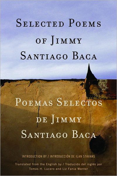 Cover for Jimmy Santiago Baca · Selected Poems / Poemas Selectos (Paperback Book) (2009)