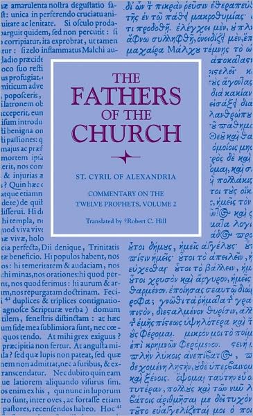 Cover for Cyril · Commentary on the Twelve Prophets, Volume 2: Translated by Robert C. Hill, Vol. 116 - Fathers of the Church Series (Hardcover Book) (2008)