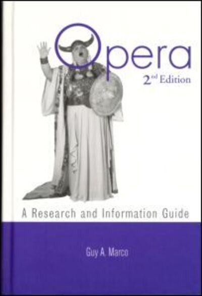 Cover for Guy A. Marco · Opera: A Research and Information Guide - Routledge Music Bibliographies (Hardcover Book) (2000)