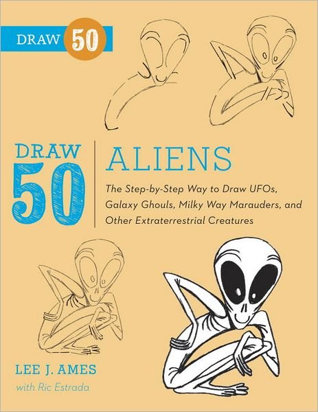 Cover for L Ames · Draw 50 Aliens (Paperback Book) (2013)
