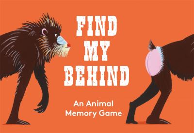 Daniel Frost · Find My Behind: An Animal Memory Game (GAME) (2022)