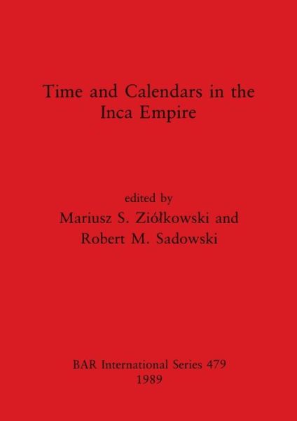 Cover for Time and Calendars in the Inca Empire (Pocketbok) (1989)