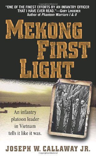 Cover for Joseph W. Calloway Jr. · Mekong First Light (Paperback Book) (2004)