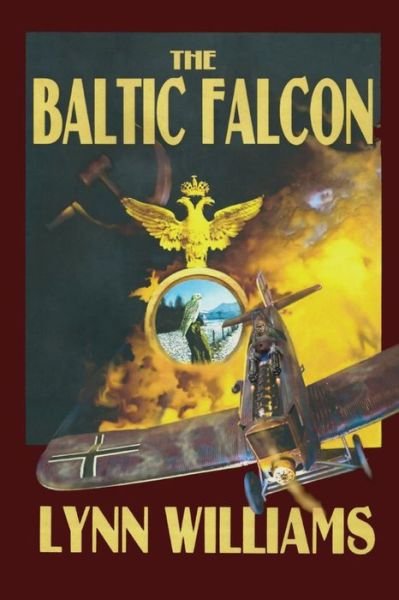 Cover for Lynn Williams · The Baltic Falcon (Taschenbuch) (2013)