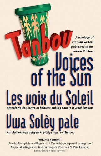 Anthology of Haitian Writers Published in the Review Tanbou - Franck Laraque - Books - Trilingual Press - 9780974582160 - May 1, 2009