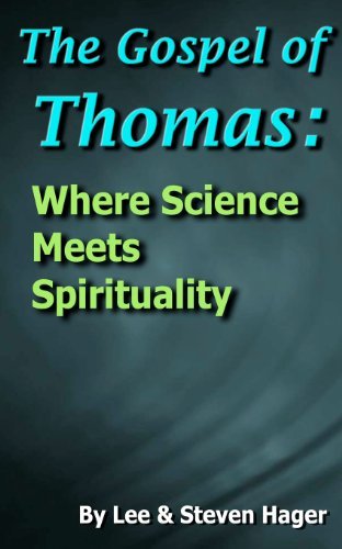 Cover for Steven Hager · The Gospel of Thomas: Where Science Meets Spirituality (Paperback Bog) (2011)