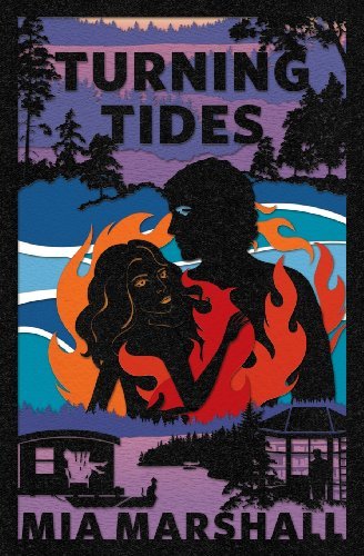 Turning Tides (Elements, Book 3) - Mia Marshall - Livres - Match Books - 9780988976160 - 6 mai 2014