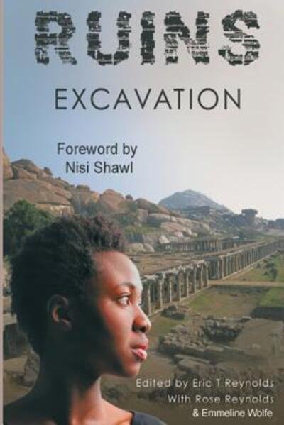 Cover for Nisi Shawl · Ruins Excavation (Paperback Book) (2015)