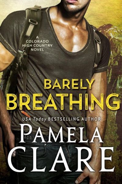 Cover for Pamela Clare · Barely Breathing (Paperback Book) (2016)