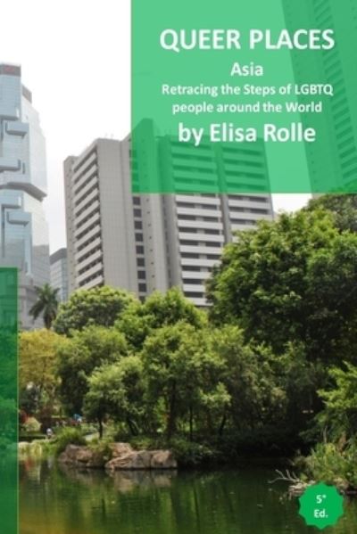 Queer Places - Elisa Rolle - Bücher - Blurb - 9781006389160 - 29. Dezember 2021