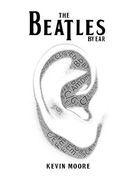 Cover for Kevin Moore · The Beatles By Ear (Paperback Bog) (2019)