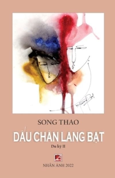 Cover for Thao Song · D&amp;#7845; u Ch?n Lang B&amp;#7841; t - T&amp;#7853; p 2 (Pocketbok) (2022)
