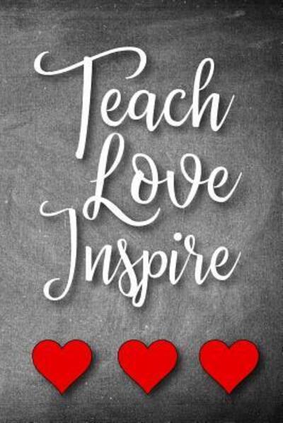 Cover for Xangelle Creations · Teach Love Inspire (Pocketbok) (2019)