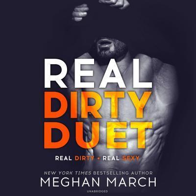 Cover for Meghan March · Real Dirty Duet (CD) (2019)