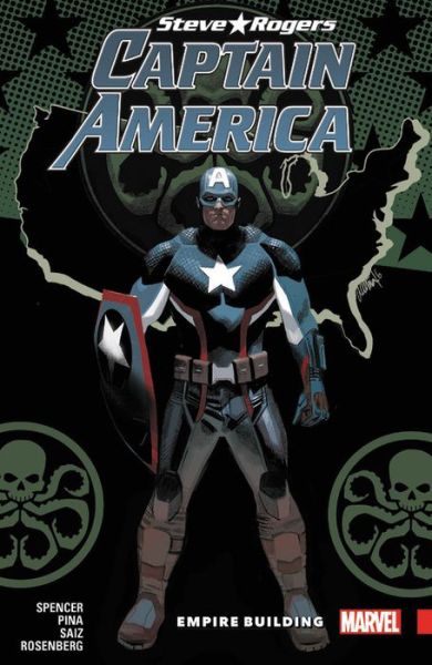 Cover for Nick Spencer · Captain America: Steve Rogers Vol. 3 - Empire Building (Paperback Book) (2017)