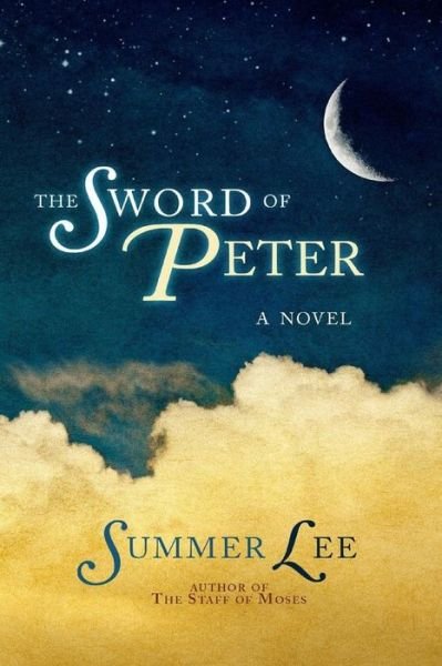 Cover for Summer Lee · The Sword of Peter (Paperback Book) (2014)