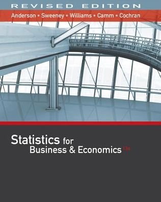 Cover for Anderson, David (University of Cincinnati) · Statistics for Business &amp; Economics, Revised (with XLSTAT Education Edition Printed Access Card) (Hardcover Book) (2017)