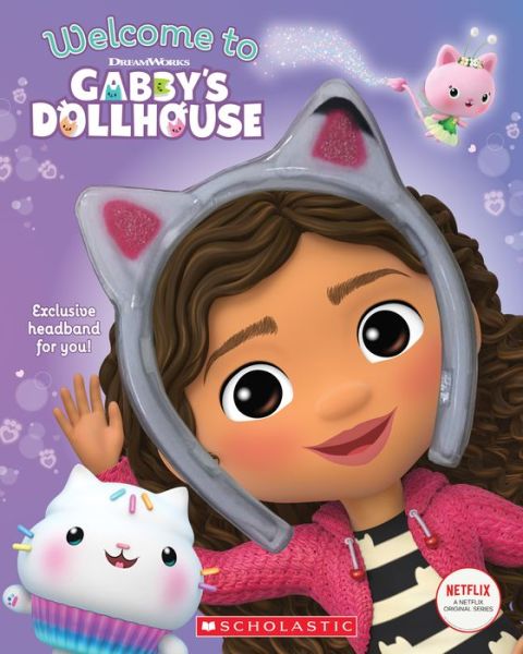 Welcome to Gabby's Dollhouse - Gabhi Martins - Kirjat - Scholastic Inc. - 9781338745160 - tiistai 3. elokuuta 2021