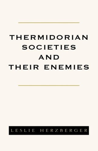 Cover for Leslie Herzberger · Thermidorian Societies and Their Enemies: Books I-iii (Taschenbuch) (2008)