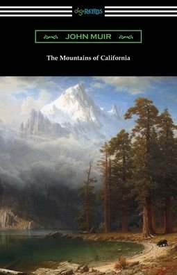 Cover for John Muir · The Mountains of California (Taschenbuch) (2020)