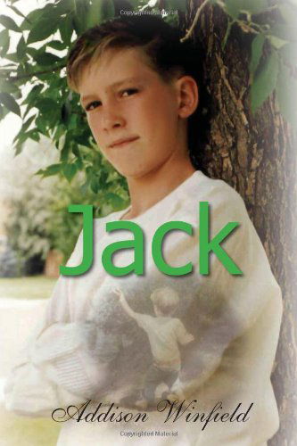 Cover for Addison Winfield · Jack (Paperback Book) (2010)