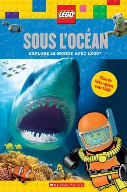 Cover for Penelope Arlon · Lego: Sous l'Ocean - Lego (Paperback Book) (2017)