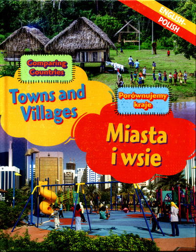 Cover for Dual Language Learners Comparing Countries Towns and Villages EnglishPolish (Book) [Illustrated edition] (2018)